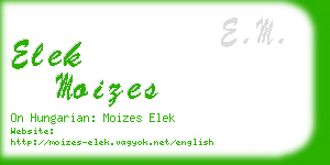 elek moizes business card